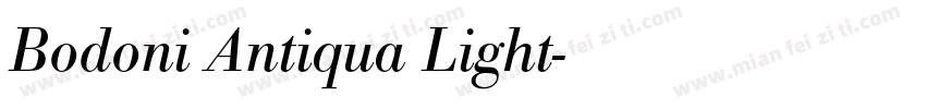 Bodoni Antiqua Light字体转换